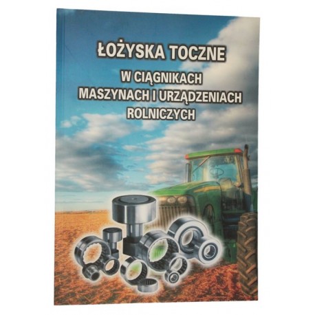 Katalog valivých ložisek pro traktory a zemědělské stroje